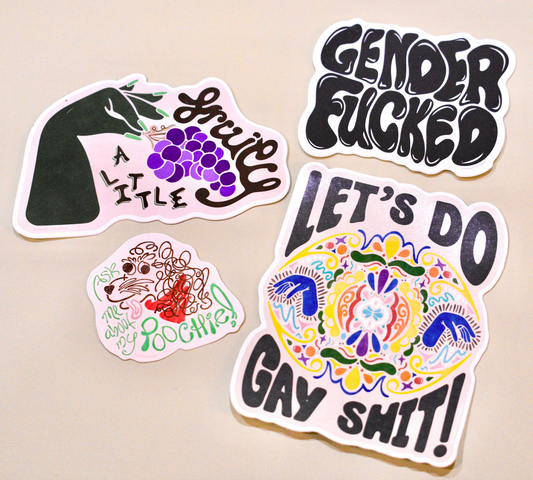 "lets do gay shit" sticker